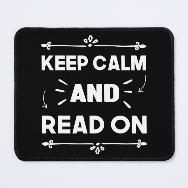 Item preview, Keep Calm And Read On, Funny Reader Gift designed and sold by Graphicista.