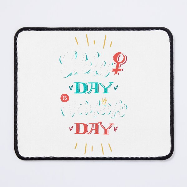 Item preview, every day is women's day designed and sold by JAG2B.