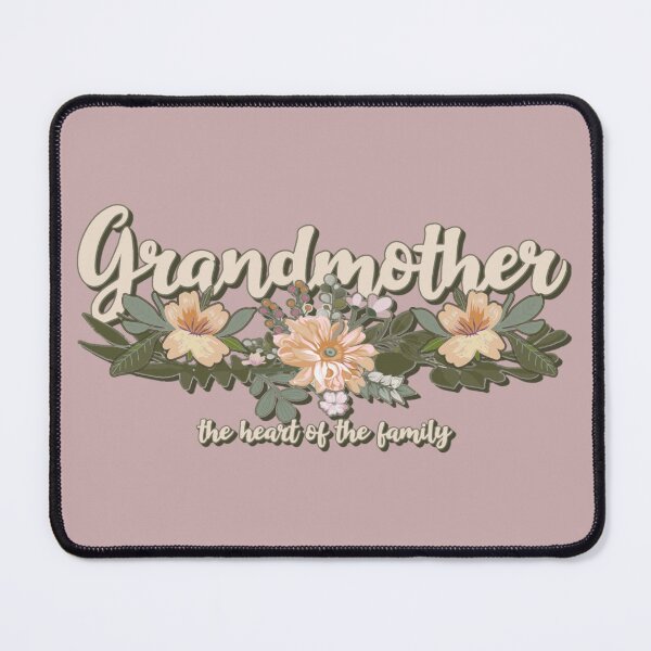 Item preview, Grandmother, Heart Of The Family, Beautiful Flower Design For Grandmother's designed and sold by TrulyEpoque.