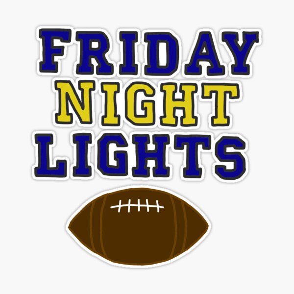 Friday Night Lights Sticker for Sale by MusicTime12 Redbubble 