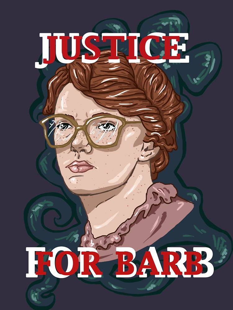 What About Barb Stranger Things Justice For Barb Shirts - The