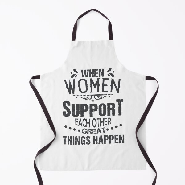 Item preview, When Women Support Each Other Great Things Happen designed and sold by TheBest94.
