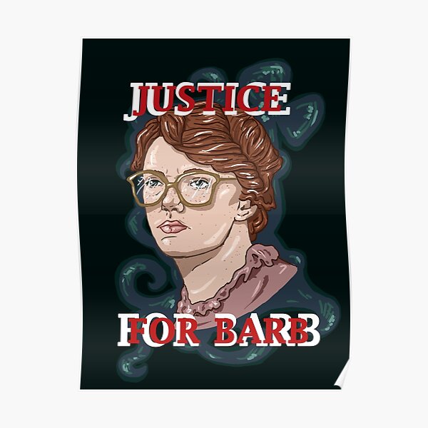 Justice For Barb! Poster