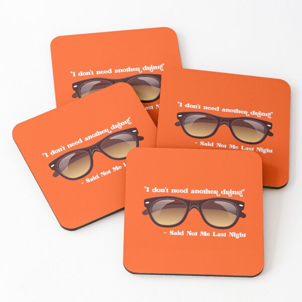 Item preview, I Don’t Need Another Drink…! (on Orange) designed and sold by PawsitiveMum.