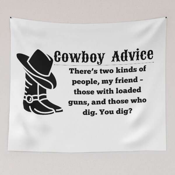 Item preview, Cowboy Advice designed and sold by DaydreamerDzine.