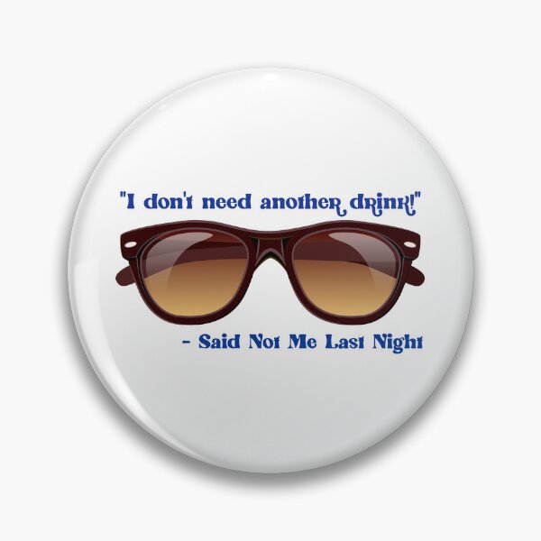 Item preview, I Don’t Need Another Drink…! Blue (on White) designed and sold by PawsitiveMum.