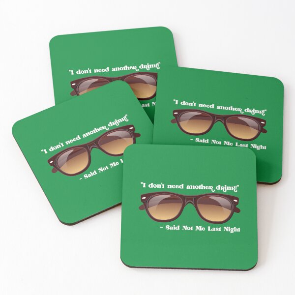 Item preview, I Don’t Need Another Drink…! (on Green) designed and sold by PawsitiveMum.