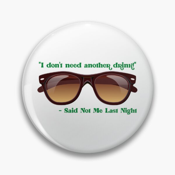 Item preview, I Don’t Need Another Drink…! Green (on White) designed and sold by PawsitiveMum.