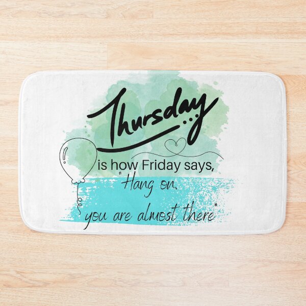 Item preview, Funny quotest- Thursday designed and sold by Floriana94.