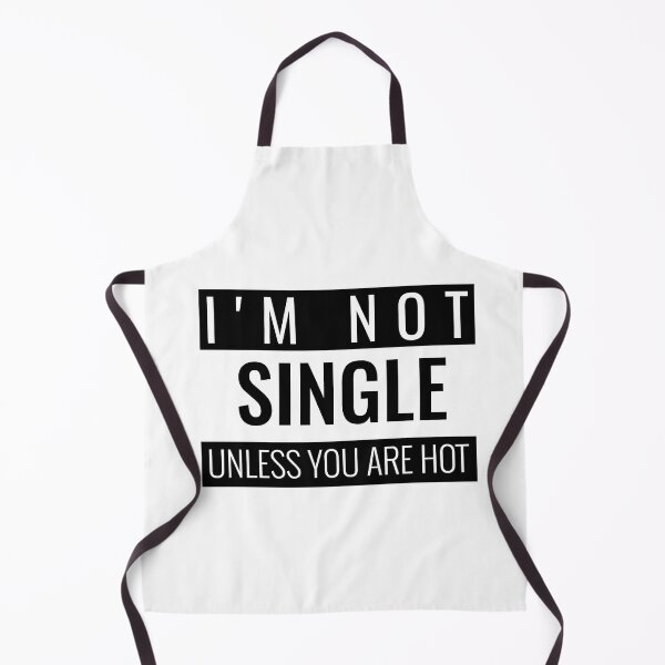 Item preview, I'm not single unless you are hot. singles quote sticker designed and sold by bestfunonline.