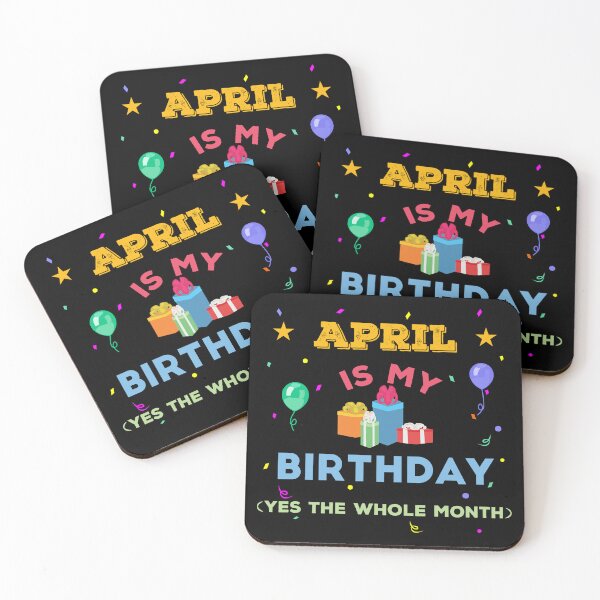 Item preview, April is my birthday yes the whole month, birthday outfit, family birthday, bday idea, birthday humor, april birthday quotes designed and sold by SGS-.