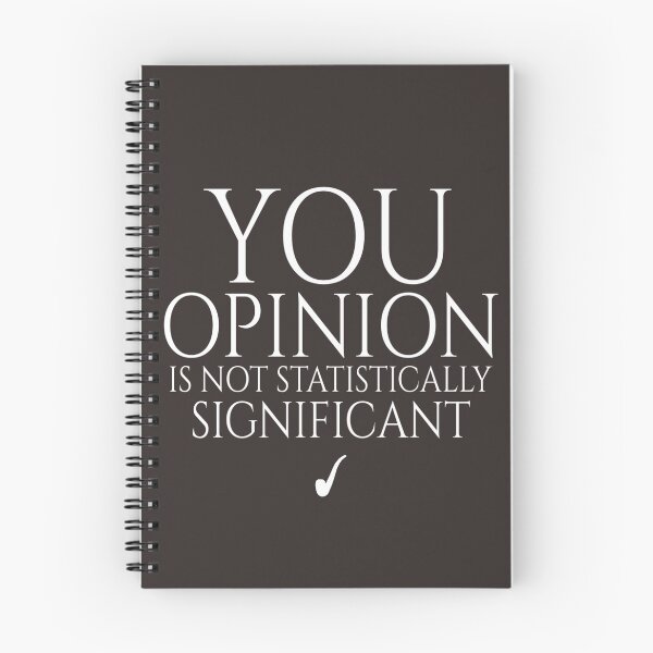 Item preview, Your opinion is not statistically significant designed and sold by diva-design.