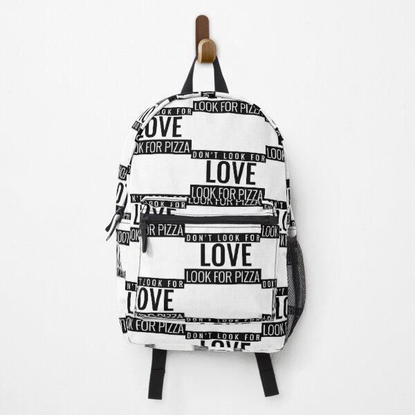 Item preview, Don't Look For Love Look For Pizza. Funny Singles Quote T-Shirt designed and sold by bestfunonline.