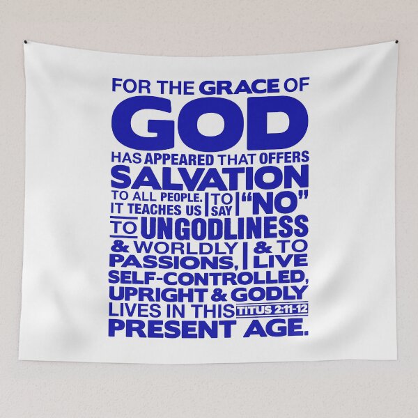 Item preview, Titus 2:11-12 Grace of God designed and sold by plushism.