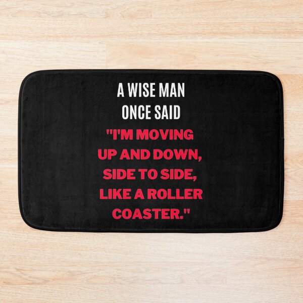 Item preview, "I'm Moving Up and Down Side To Side Like a Rollercoaster." designed and sold by F1TwoTee.