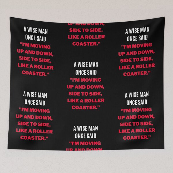 Item preview, "I'm Moving Up and Down Side To Side Like a Rollercoaster." designed and sold by F1TwoTee.
