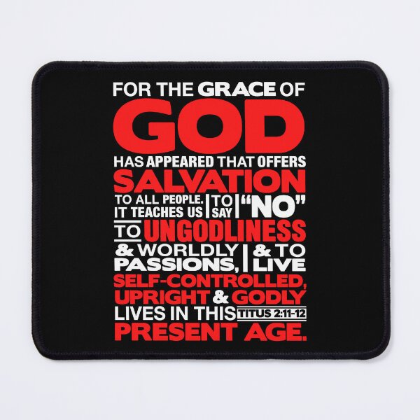 Item preview, Titus 2:11-12 Grace of God designed and sold by plushism.