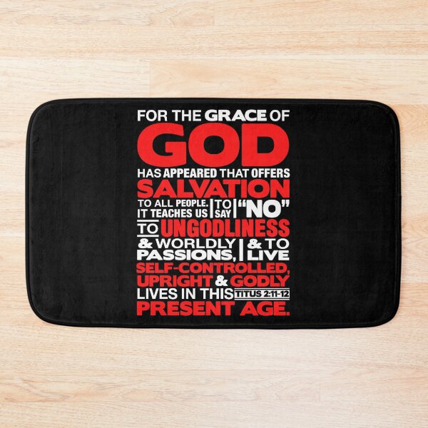 Item preview, Titus 2:11-12 Grace of God designed and sold by plushism.