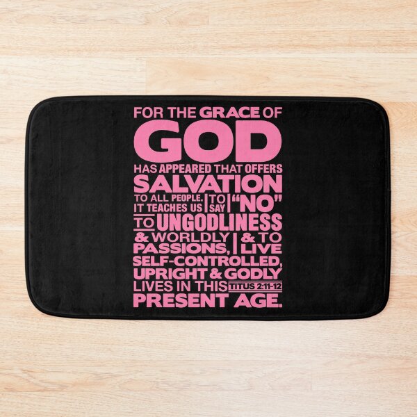 Item preview, Titus 2:11-12 Grace of God designed and sold by plushism.