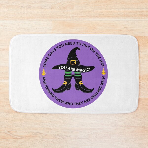 Item preview, Some days you need to put on the hat and remind them who they are dealing with!! You are Magic! purple circle with black witch's boots designed and sold by infinitygrafix.