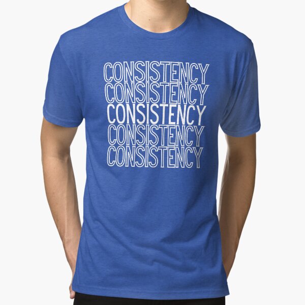 Item preview, Repetition Consistency Consistency is The Key To Better Things designed and sold by Gilyglo.