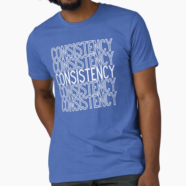 Item preview, Repetition Consistency Consistency is The Key To Better Things designed and sold by Gilyglo.