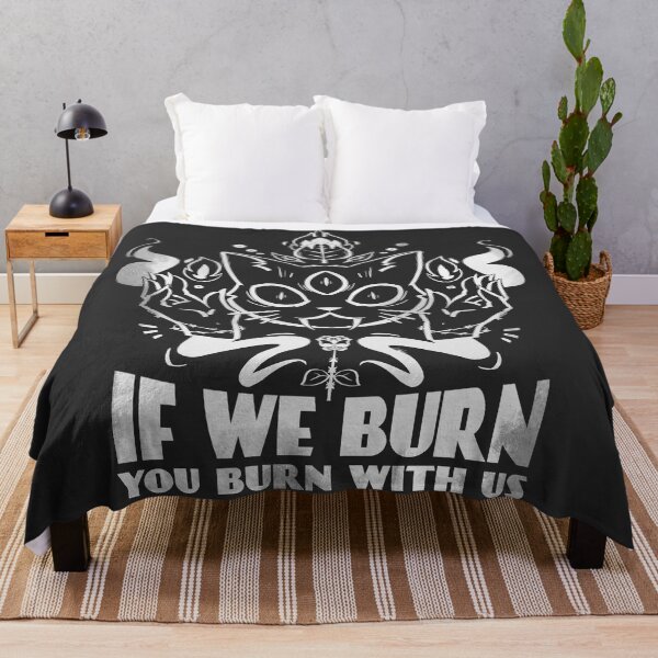 Item preview, If We Burn, You Burn With Us designed and sold by Danni Doodles.