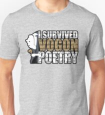 I survived Vogon poetry Unisex T-Shirt