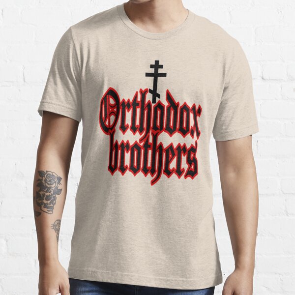 orthodox brothers t shirt