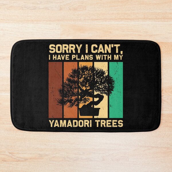 Item preview, Bonsai Tree I Have Plans With My Yamadori Trees Penjing designed and sold by StrongShirts.