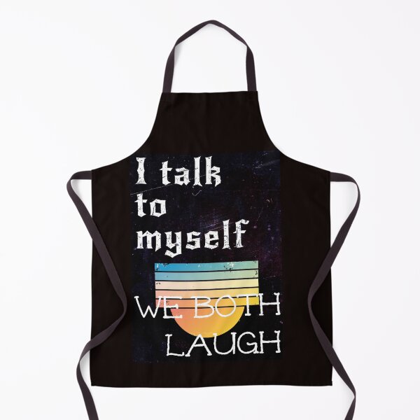Item preview, funny quote - i talk to myself... designed and sold by vallertine.