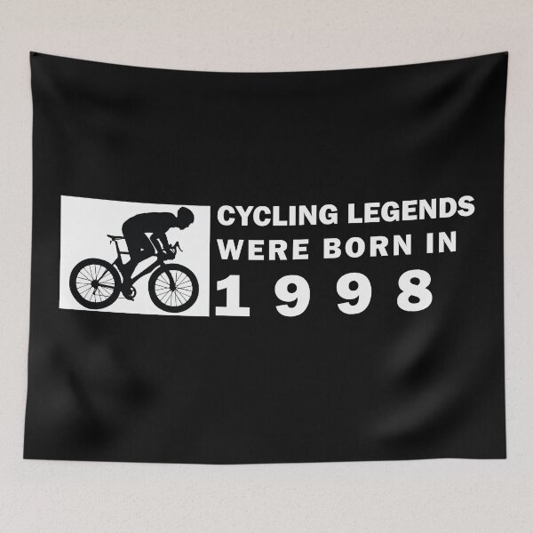 Item preview, Cycling Legends Were Born In 1998 designed and sold by mad art.
