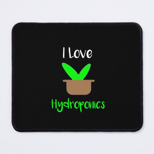 Item preview, I Love Hydroponics designed and sold by rachidhaz.