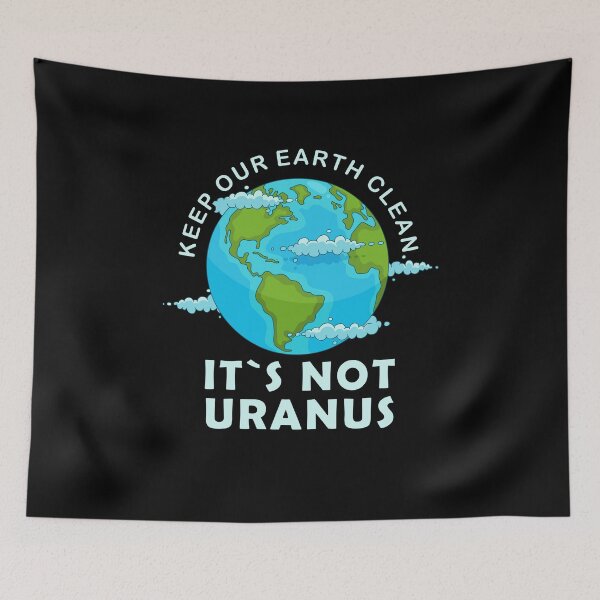 Item preview, Earth Day Funny Sayings Uranus Gift Idea designed and sold by Kuma518.