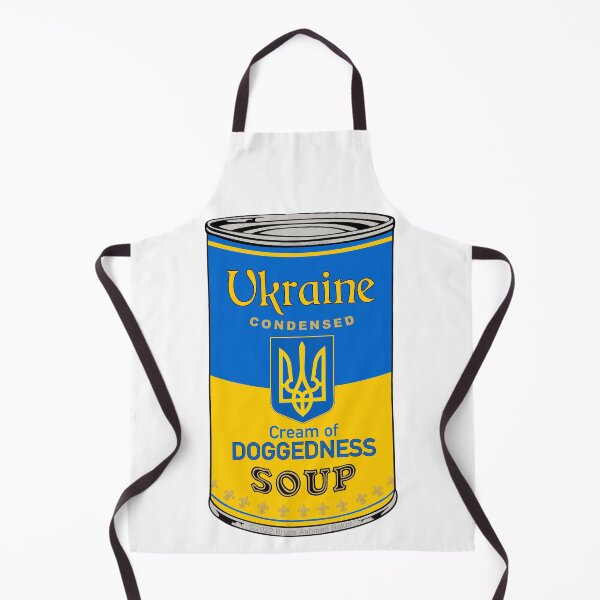 Item preview, UKRAINE SOUP Doggedness by Bruce Ashman Baker designed and sold by Bruce ALMIGHTY Baker.