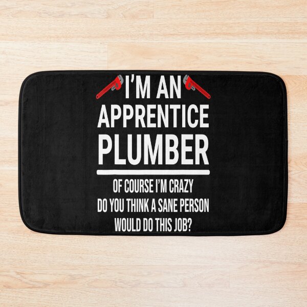 Item preview, I'm an apprentice Plumber - for plumber lovers designed and sold by TeesLina.
