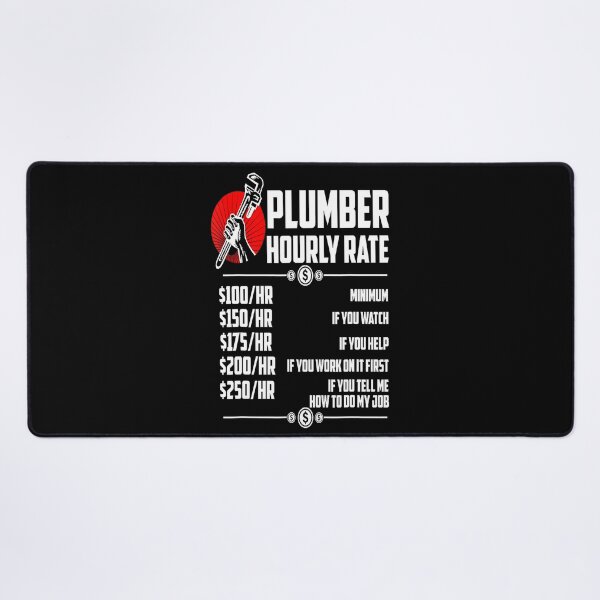 Item preview, plumber hourly rate - for plumber lovers designed and sold by TeesLina.