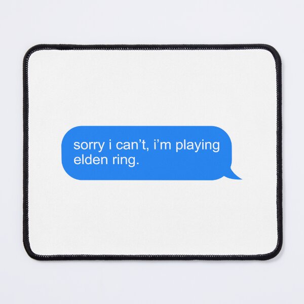 Item preview, Elden Ring Gamer Text Message designed and sold by ind3finite.