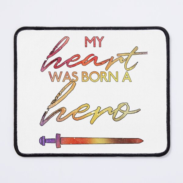 Item preview, HTTYD-Inspired "My Heart Was Born A Hero" designed and sold by mulberrydragon.