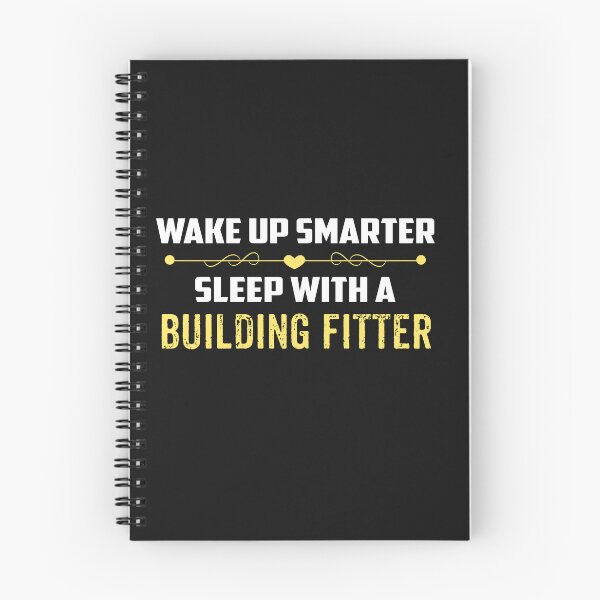 Item preview, Wake Up Smarter Sleep With A BUILDING FITTER designed and sold by Just Be Different.