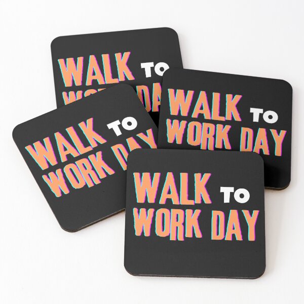 Item preview, Walk to work day typography design designed and sold by Rsagur12.
