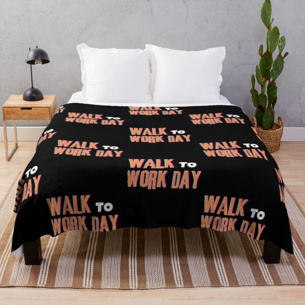 Item preview, Walk to work day typography design designed and sold by Rsagur12.