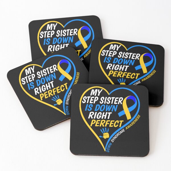 Item preview, My Step Sister Is Down Right Perfect - Down Syndrome Awareness - World Down Syndrome Day 2022 designed and sold by naworas.