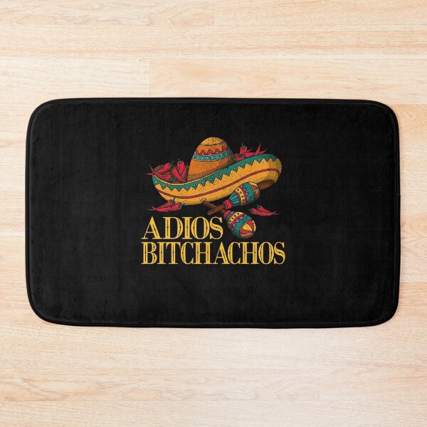 Item preview, Funny Cinco De Mayo Quote, Adios Bitchachos, Cinco De Mayo designed and sold by Estrytee.