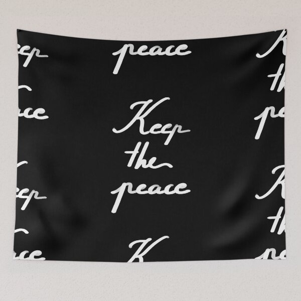 Item preview, keep the peace designed and sold by InmyOwnwords.