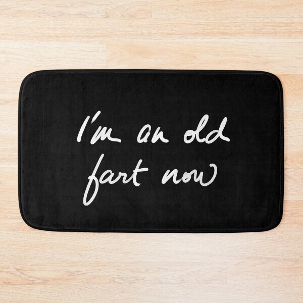 Item preview, i'm an old fart now designed and sold by InmyOwnwords.