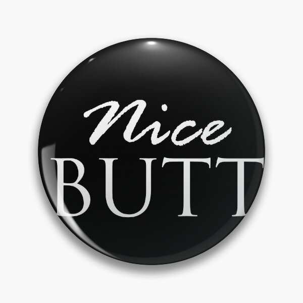 Item preview, Nice Butt designed and sold by BiggDizzInc87.