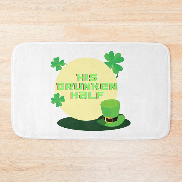 Item preview, His Drunken Half, St Patrick Day designed and sold by fouzy.