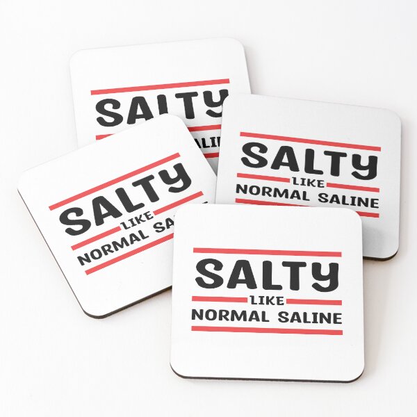 Aperçu de l'œuvre Salé - Comme une solution saline normale - excellent cadeau pour les infirmières ou autres membres du personnel médical créée et vendue par MOONINSPIRATION.