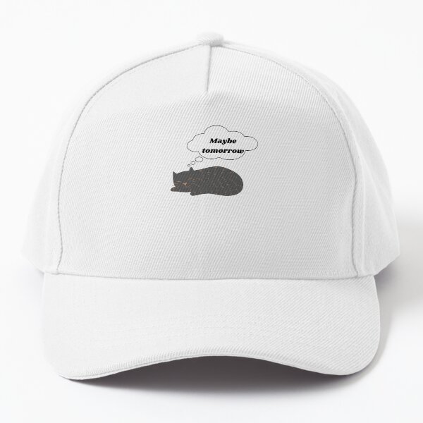 maybe tomorrow trucker hat